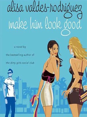 cover image of Make Him Look Good
